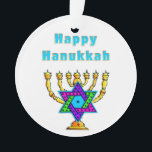Glückliches Chanukka Ornament<br><div class="desc">Frohe Feiertage und haben Sie ein wunderbares neues Jahr!</div>
