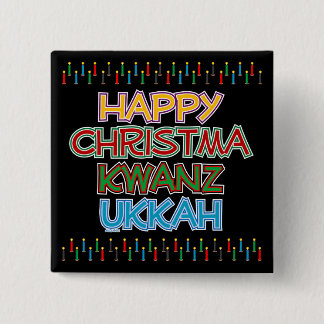 GLÜCKLICHES CHRISTMAKWANZUKKAH BUTTON