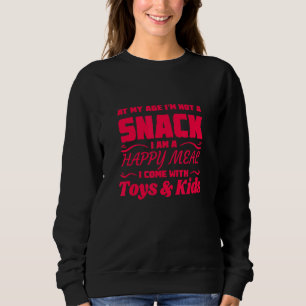 Glückliches Essen in meinem Alter bin ich kein Sna Sweatshirt