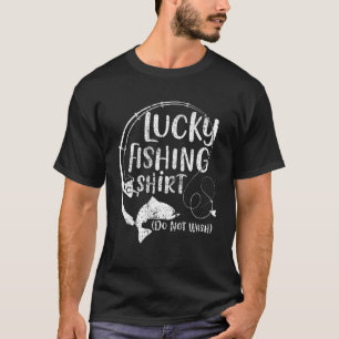 Glückliches Fischen Nicht Waschen Fischer Witz Sei T-Shirt
