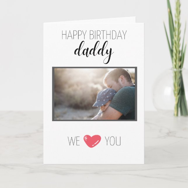 GLÜCKLICHES GEBURTSTAGES DADDY CARD CUSTOM FOTO UN KARTE (Vorderseite)