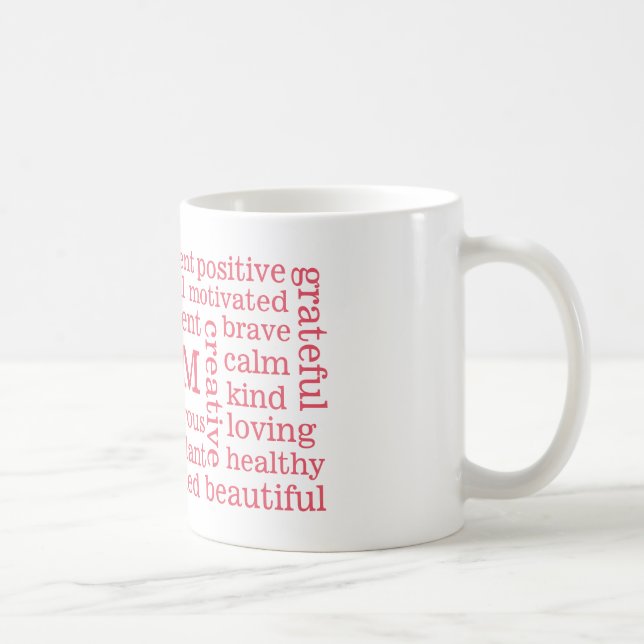 Glückliches Gedanken-Positiv BIN ICH Aussagen-Rosa Kaffeetasse (Rechts)