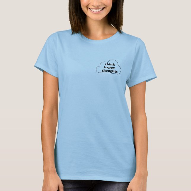 Glückliches Gedanken T-Shirt (Vorderseite)