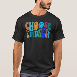 Glückliches Gesicht Wähle Freundlichkeit Für Fraue T-Shirt