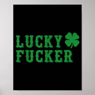 Glückliches Kleeblatt Ficker lustiger St. Patrick' Poster