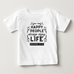 Glückliches Leben mit Glauben – Sprüche 15:15 Kuns Baby T-shirt