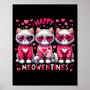 Glückliches Meowentines Süßes Valentinstag Katzen Poster