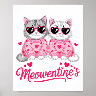 Glückliches Meowentins Süßes Romantisches Katzenpa Poster