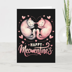 Glückliches Meowentins süßes Valentins Katzenliebh Karte