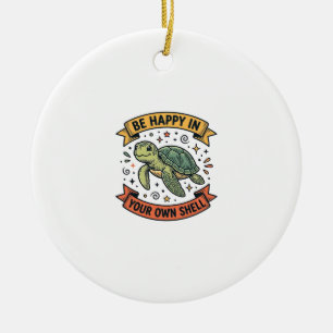 Glückliches Schildkröten-Zitat Vintage-Stichdesign Keramik Ornament