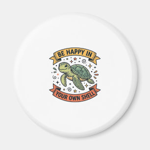 Glückliches Schildkröten-Zitat Vintage-Stichdesign Magnet