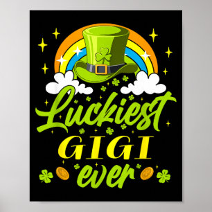 Glücklichste Gigi ever shamrocks lucky St. Patrick Poster