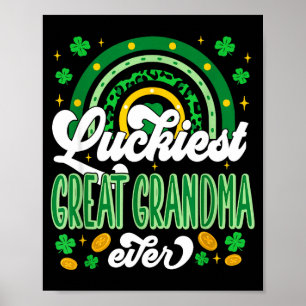 Glücklichste Urgroßmutter Shamrocks Glück St Poster