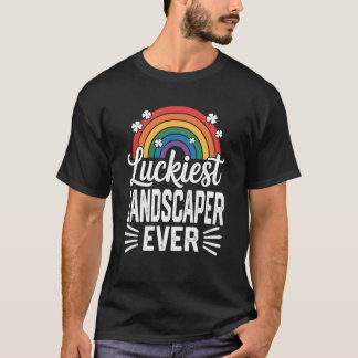 Glücklichster Landschaftsgärtner Aller Zeiten St P T-Shirt