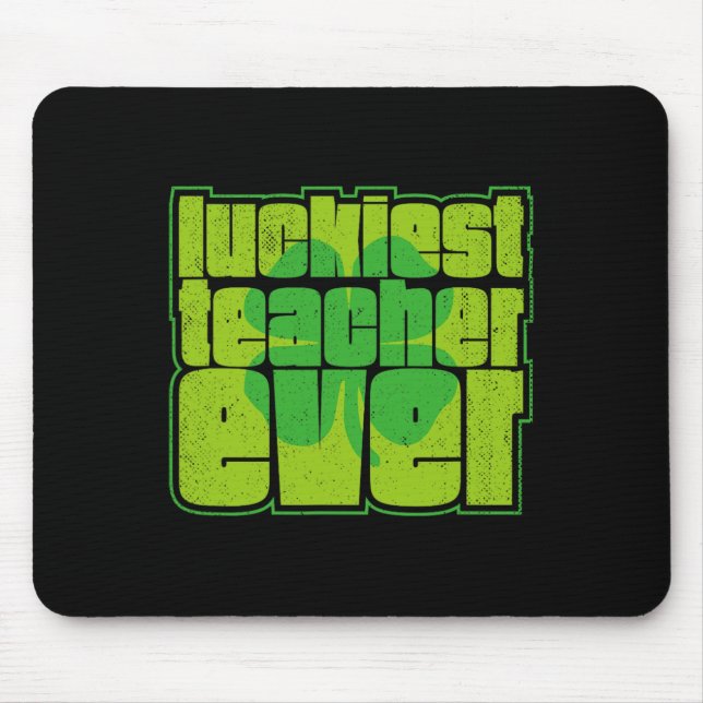Glücklichster Lehrer Ever Shamrock St Patricks Day Mousepad (Vorne)
