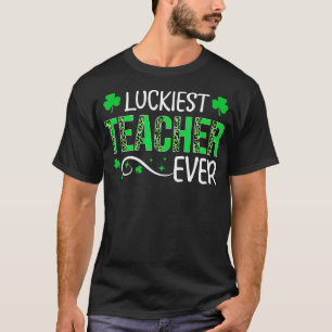 Glücklichster Lehrer je Happy St Patrick's Day Tea T-Shirt