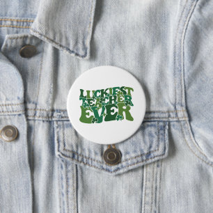 Glücklichster Lehrer   St. Patrick's Day Button
