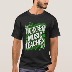 Glücklichster Musiklehrer St Patricku2019s Tag Sha T-Shirt