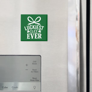 Glücklichster Tag je St Patricks Day Irish Lucky Magnet