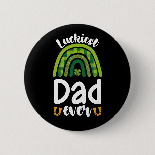 Glücklichster Vater überhaupt Familie St. Patrick' Button