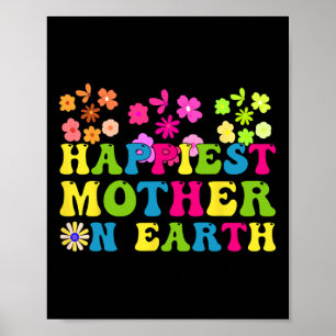 Glücklichstes Mama auf Erden Groovy Happy Mother D Poster