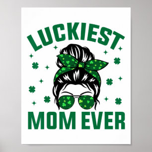 Glücklichstes Mutter aller Zeiten Shamrocks Glückl Poster