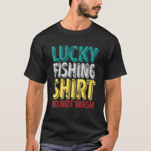 Glücksfischen Nicht waschen Fischen 3 T-Shirt