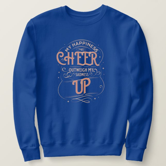 GLÜCKSHIRT FÜR MÄNNER AUFHEITERNDE SWEATSHIRT (Design vorne)