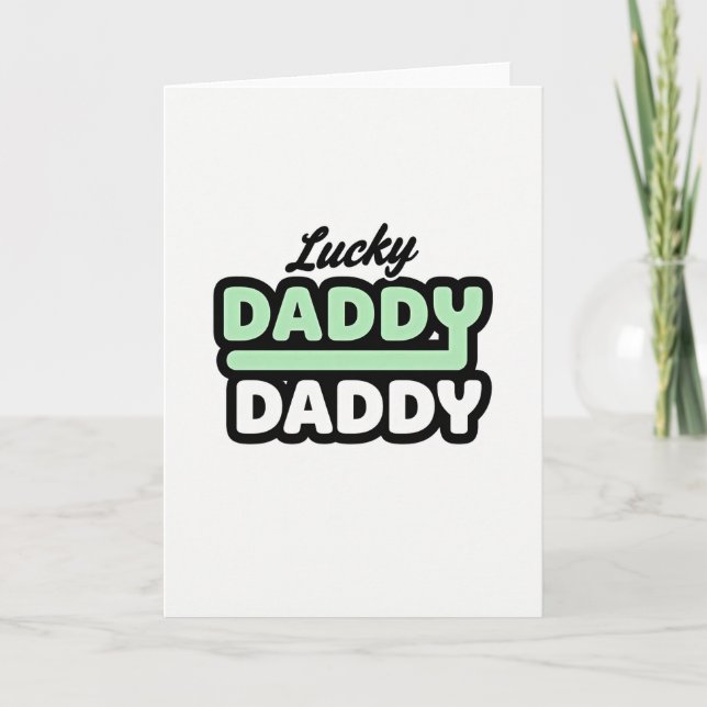 Glückskarte für Daddy Daddy Karte (Vorderseite)