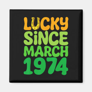 Glückspilz seit März 1974 Geburtstag 50. St. Patri Magnet