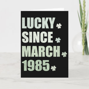 Glückspilz seit März 1985 Geburtstag St. Patrick's Karte