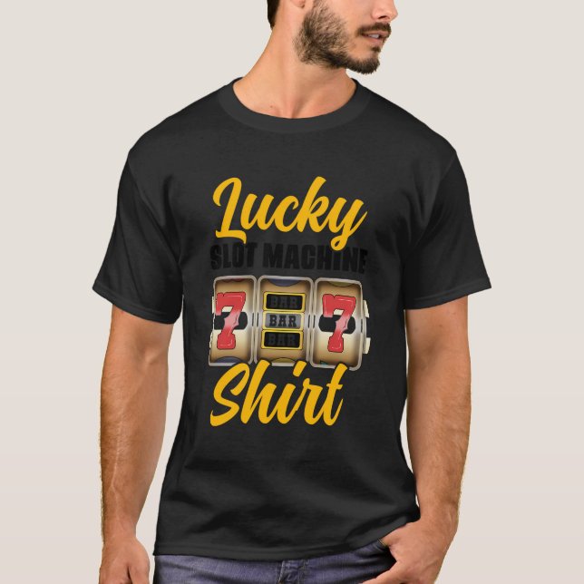 Glücksspiel Slot Machine Shirt Poker Gambling Gamb (Vorderseite)
