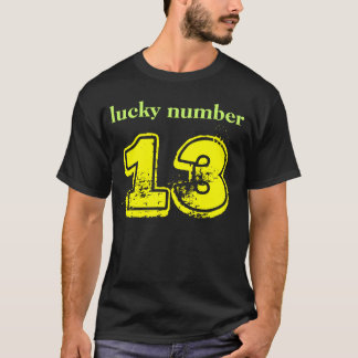 Glückszahl 13 T-Shirt