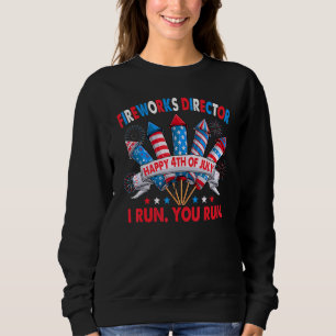 Glückwunsch 4. Juli Feuerwerk Direktor Ich leite S Sweatshirt