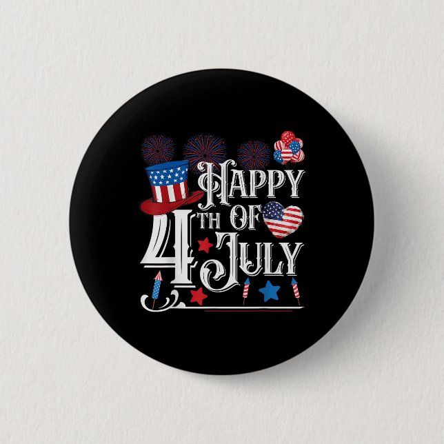Glückwunsch 4. Juli Funny Amerikanische Unabhängig Button (Vorderseite)