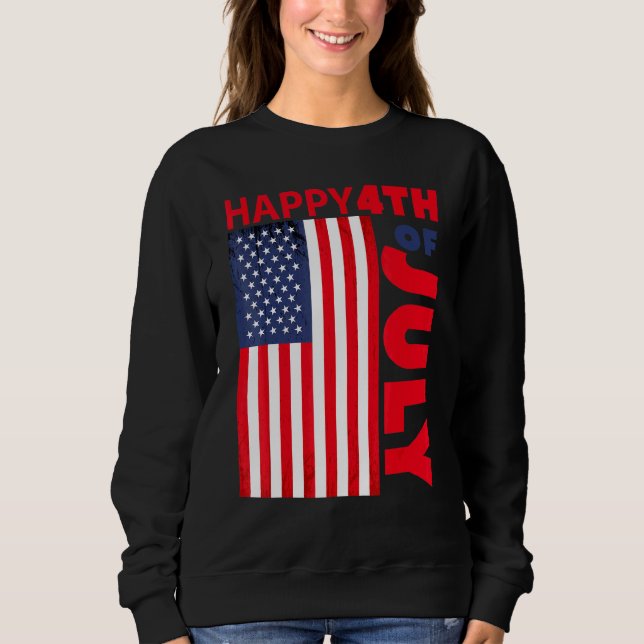 Glückwunsch 4. Juli mit US-Flagge Sweatshirt (Vorderseite)