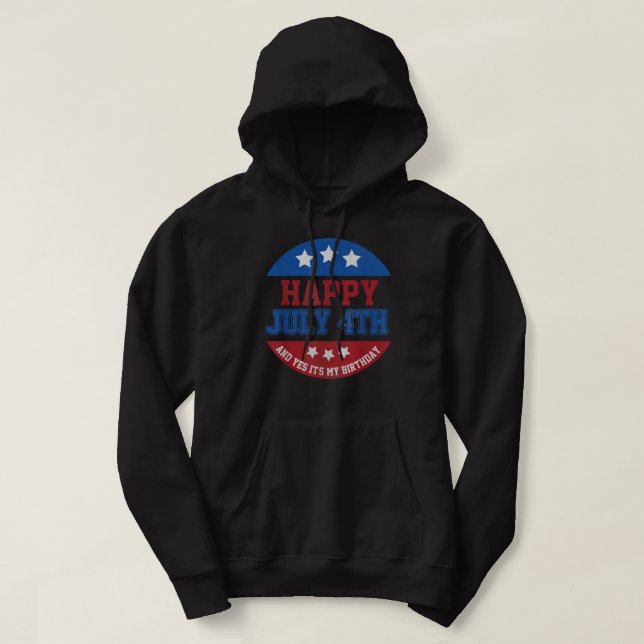 Glückwunsch 4. Juli und es ist My Birthday - Indep Hoodie (Design vorne)