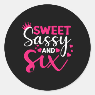 Glückwunsch 6. Sweet Sassy und 6. 6 Runder Aufkleber