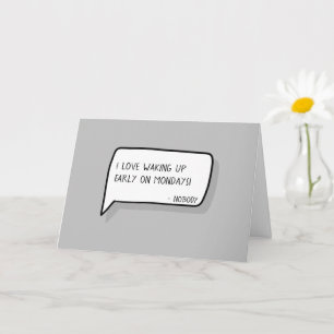 "Glückwunsch auf dem neuen Arbeitsplatz" Sarcast Karte