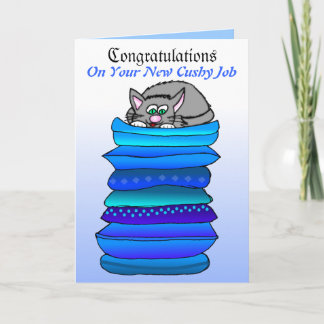 Glückwunsch auf Ihrem neuen bequemen Job Karte
