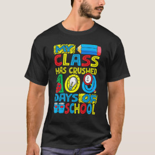 Glückwunsch, meine Klasse hat 100 Schultage gescha T-Shirt