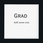 Glückwunsch mit Abschluss geben die Namensklasse d Magnet<br><div class="desc">einfaches,  benutzerdefiniertes Design</div>