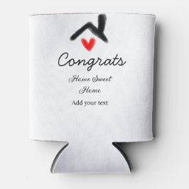 Glückwunsch neue Zuhause-Besitzer echtes Anwesen E Dosenkühler