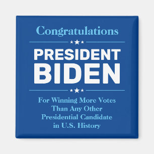 Glückwunsch Präsident Biden Most Voted Candidate B Magnet