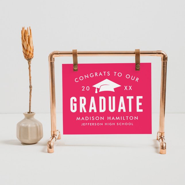 Glückwunsch zu unserem hochgradig Hot Pink-Abschlu Poster (Von Creator hochgeladen)