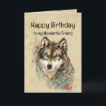 Glückwunsch zum Geburtstag, Freund Wolf, Wölfe Karte<br><div class="desc">Großartiges Bild für "Freunde kommen und gehen, aber ein guter Wolfspack bleibt durch dick und dünn, und manchmal heult ein bisschen auf dem Mond."</div>