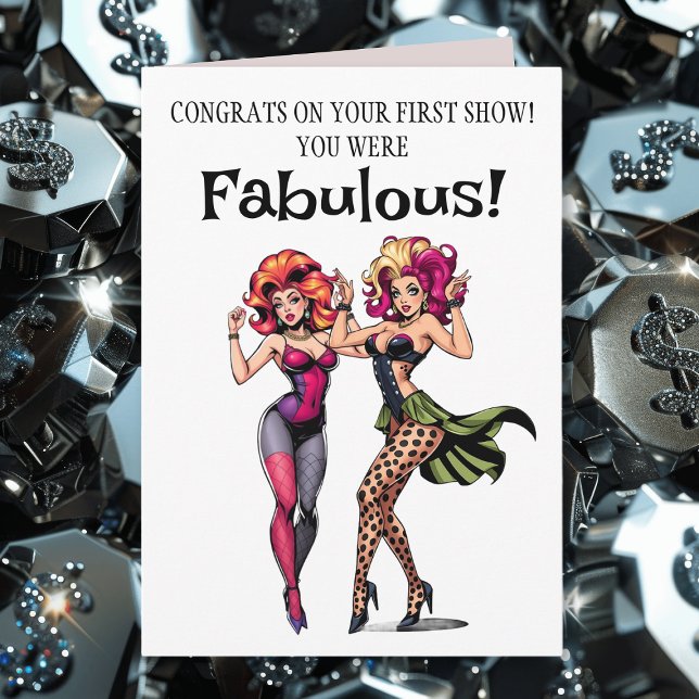 Glückwünsche auf der ersten Drag Show Sie waren fa Karte (Von Creator hochgeladen)