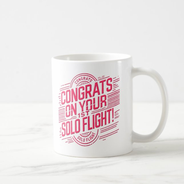 Glückwünsche auf Ihrem ersten Solo-Flug Kaffeetasse (Rechts)