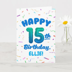 Glückwunschkarte zum 15. Geburtstag mit individuel Karte