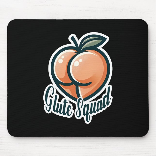 Glute Squad Peach Hintern Glutes Gym Fitness Mousepad (Vorne)